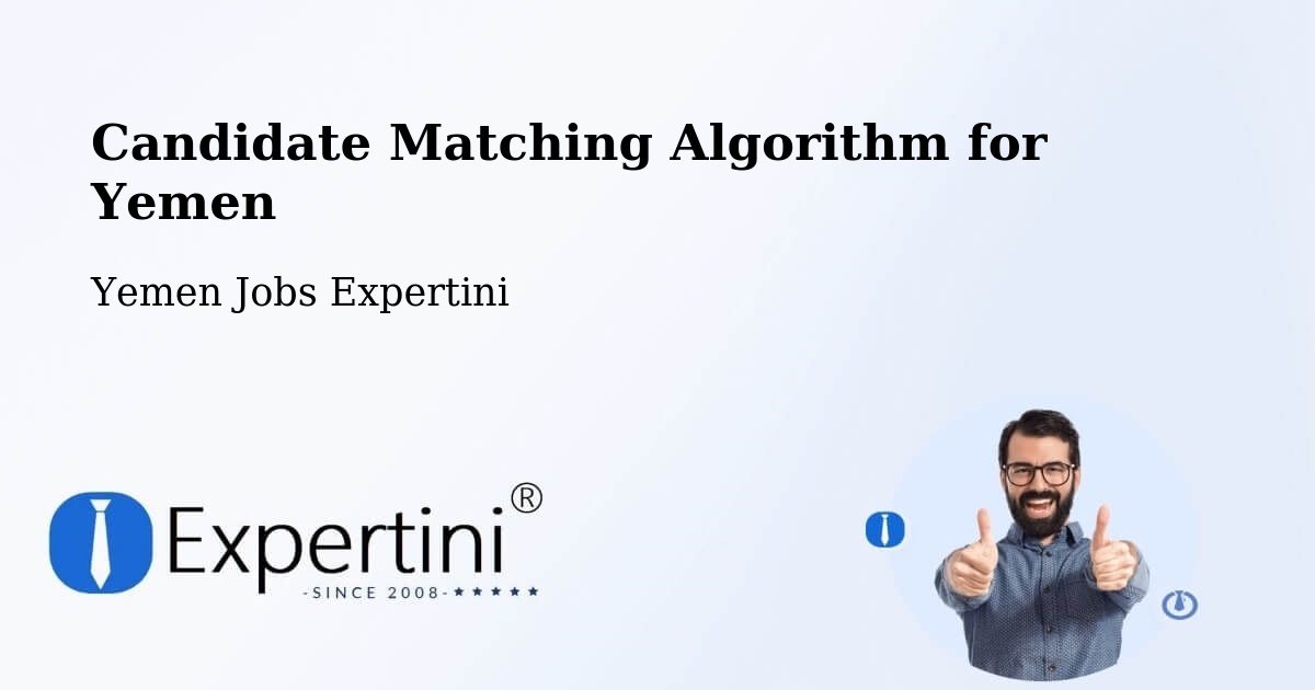 Candidate Matching Algorithm Overview – Al A'Rsh - Yemen Jobs Expertini