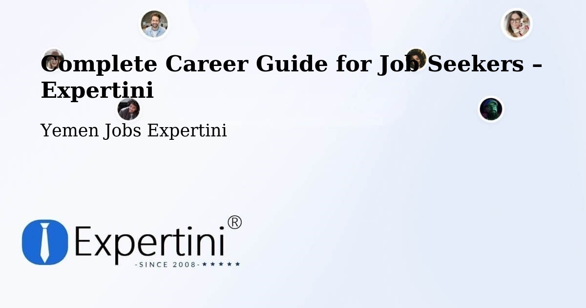 Career Guide for Job Seekers – Al A'Rsh - Al A'Rsh, Yemen Jobs Expertini