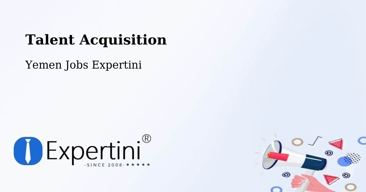 Post Jobs & Find Candidates in Al A'Rsh – Talent Acquisition Solutions - Yemen Jobs Expertini